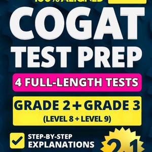 May include: A book cover for COGAT Test Prep, featuring the text "COGAT TEST PREP" in large white letters. The cover includes the text "4 FULL-LENGTH TESTS" and "GRADE 2 + GRADE 3". The book is 2-in-1 and includes step-by-step explanations.