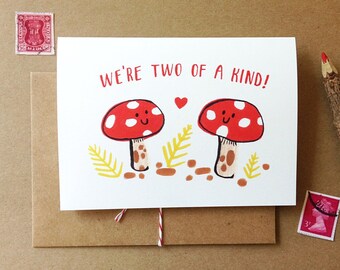 We're Two of a Kind- Card