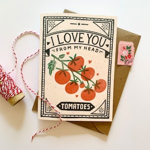 Te amo desde mi cabeza Tomates - Tarjeta