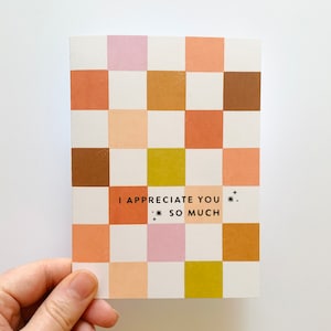 I Appreciate You So Much- Checker Card - Everyday