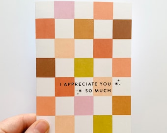 I Appreciate You So Much- Checker Card - Everyday