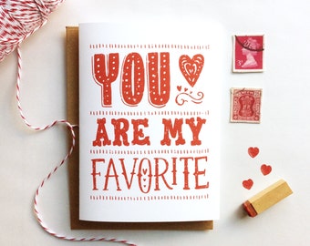 You Are My Favorite- Card