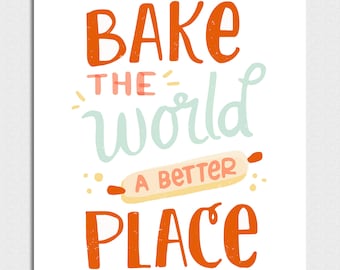 Bake the Word A Better Place - 8x10 Digital Download