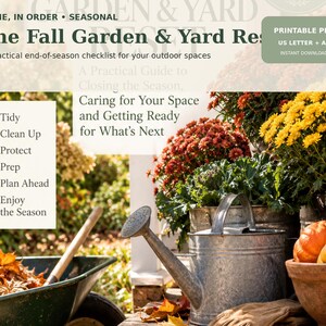 May include: A digital printable PDF checklist titled The Fall Garden & Yard Reset, featuring text about seasonal outdoor maintenance. The image displays a garden scene with a metal watering can, pumpkins, and a wheelbarrow filled with autumn leaves.
