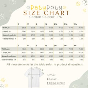 May include: A PatyPoty size chart for Comfort Colors 1717 t-shirts, featuring tables with width, length, and sleeve length measurements in inches and centimeters for sizes S through 4XL, alongside a diagram illustrating how to measure the garment.
