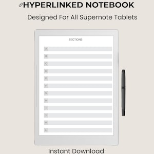 May include: A digital notebook for Supernote tablets. The image shows a white tablet with labelled sections and a black stylus. Text at the top reads "HYPERLINKED NOTEBOOK" and "Designed For All Supernote Tablets." The bottom text says "Instant Download."