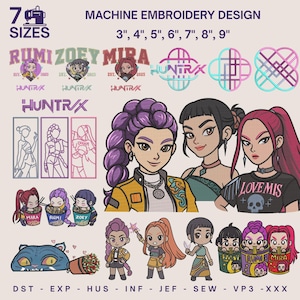 May include: Machine embroidery design featuring stylized female characters and logos. Includes various sizes from 3 to 9 inches. The design showcases multiple characters with different hairstyles and outfits, along with the text "RUMI", "ZOEY", "MIRA", and "HUNTRAX".