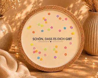 Kork Untersetzer „Schön das es dich gibt“, Geschenk für Lieblingsmensch, Konfetti, Tassenuntersetzer, Geschenk Freundin, Mama, Kollegin