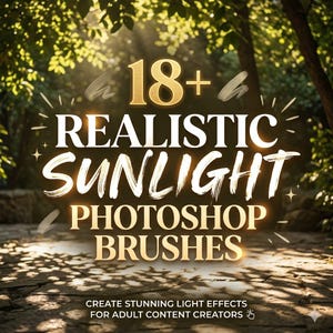 Puede incluir: Imagen con un fondo natural al aire libre con el texto "18+ Realistic Sunlight Photoshop Brushes". El texto es dorado y blanco, con las palabras "Sunlight" y "Photoshop Brushes" resaltadas. La parte inferior de la imagen dice "Create stunning light effects for adult content creators."