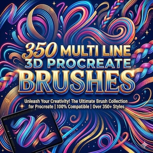 May include: A digital art advertisement features the text "350 MULTI LINE 3D PROCREATE BRUSHES" in gold and blue. The background is a vibrant display of colorful, swirling lines and brushstrokes. A tablet displays a similar design.