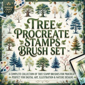 May include: A digital art brush set for Procreate featuring the text "TREE PROCREATE STAMPS BRUSH SET" and "A COMPLETE COLLECTION OF TREE STAMP BRUSHES FOR PROCREATE PERFECT FOR DIGITAL ART, ILLUSTRATION & NATURE DESIGNS" surrounded by various tree illustrations.