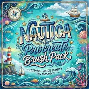 May include: Digital art pack titled "Nautica Procreate Brush Pack" with nautical theme. Features a compass, anchor, lighthouse, sailboat, and a ship. The text reads "Essential Digital Brushes for Procreate" in a decorative font, with a blue and teal color scheme.