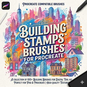 Peut inclure: Graphique d'art numérique coloré avec les mots "Building Stamps Brushes for Procreate". L'image présente un paysage urbain avec divers bâtiments et le texte "Procreate Compatible Brushes". Inclut le texte : "Une collection de plus de 100 pinceaux de bâtiments pour kit d'outils numériques parfait pour iPad & Procreate | Textures de haute qualité."