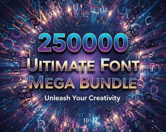 250.000+ Ultimative Schrift Mega Bundle | Modern, Script, Serif, Sans, handgeschrieben, Display, Logo & Kalligraphie Schriften Pack