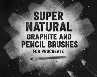 Super Natural Graphite & Pencil Brushes für Procreate | Shading and Sketching Kit, künstlerische Textur, Zeichnung und Bleistift Brush Pack
