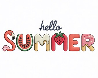 Stickdatei Hallo Sommer, Flamingo Wassermelone Erdbeer Stickdatei (Digitaler Download)