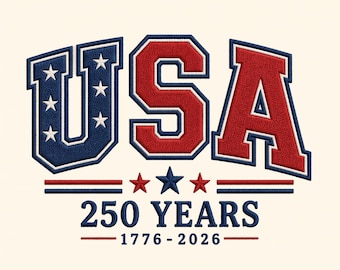 Motif de broderie 250 ans des États-Unis, anniversaire patriotique, 4 juillet (téléchargement numérique)