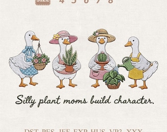 Dumme Pflanze Mamas Stickdatei, lustige Gänse Gartenliebhaber, lustige Stickdatei (Digitaler Download)