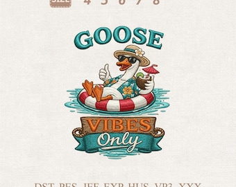 Goose Vibes Stickmuster, lustiges Sommerschwimmglas, Strandferien Datei (Digitaler Download)