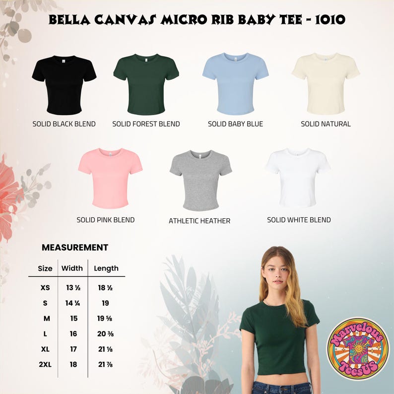 May include: A product image showcasing a variety of Bella Canvas Micro Rib Baby Tees in multiple colors, including black, forest green, baby blue, and pink. The image also includes a size chart with measurements in inches, and the text "Marvelous TeesUS".