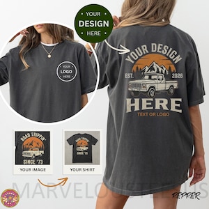 Comfort Colors®  Custom T-Shirt, Personalized Picture Shirt, Custom Image Shirt ,Company Logo Shirt, Front & Back Print Tee