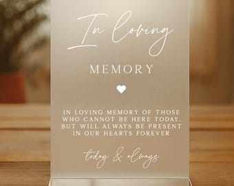 In Loving Memory Wedding Sign, Wedding Memorial Sign, Wedding Table Decor, Custom Acrylic Sign for Wedding