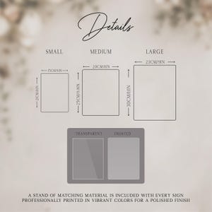 May include: Image detailing three rectangular signs: Small (15cm x 21cm), Medium (20cm x 25cm), and Large (23cm x 30cm). It also shows transparent and frosted finishes. The text states a stand is included with each sign.