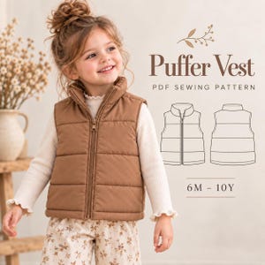 Può includere: Un gilet imbottito marrone con chiusura a zip frontale, presentato come cartamodello PDF. L'immagine include un disegno al tratto del davanti e del retro del gilet, il testo Puffer Vest PDF SEWING PATTERN e la taglia 6M - 10Y.