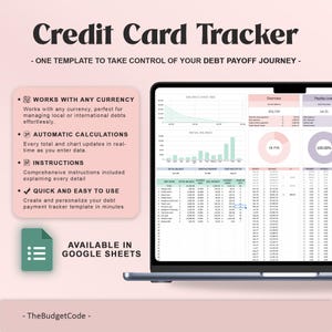 May include: A laptop screen displays a credit card tracker template. The title "Credit Card Tracker" is at the top. The template includes charts and data tables. Text highlights features like automatic calculations and Google Sheets availability.