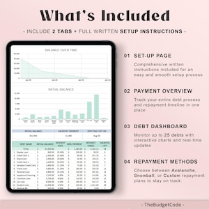 May include: A digital financial planner on a tablet displays debt management tools. The screen shows charts, debt dashboards, and repayment methods. The text includes "What's Included" and "TheBudgetCode."