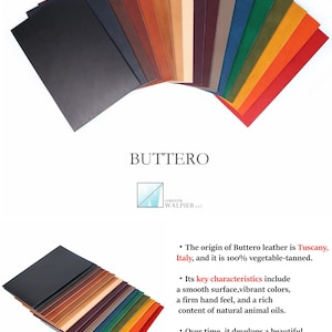 May include: A selection of colourful leather swatches in a fan shape, showcasing shades from black to vibrant red and green. The word "BUTTERO" is visible. The leather is vegetable-tanned and originates from Tuscany, Italy.