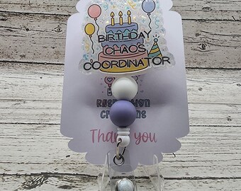 Birthday Chaos Coordinator Badge Reel | Handmade Retractable ID Holder
