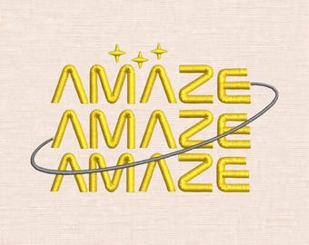Amaze Embroidery Design, Trendy Quote Embroidery File, Modern Text Machine Embroidery, Bold Typography Design