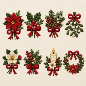 May include: A collection of eight embroidered Christmas motifs featuring a red poinsettia, holly leaves with red berries, a pinecone with evergreen needles, mistletoe, a white flower, red berries with pine, a candle with a poinsettia, and a wreath.
