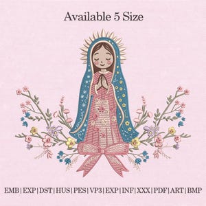 May include: Embroidered design of a religious figure with a blue veil and pink dress, surrounded by floral branches. The text "Available 5 Size" is at the top. The bottom of the image contains file format abbreviations.
