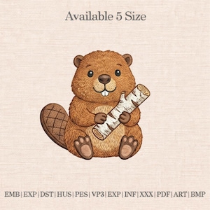 May include: A brown cartoon beaver with a white and brown log. The beaver is sitting and smiling. The text "Available 5 Size" is at the top. Embroidery file formats are listed at the bottom.
