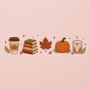 May include: An embroidery design featuring a coffee cup with a pumpkin icon, a stack of four books, a maple leaf, a large orange pumpkin, and a lit candle in a glass jar, all accented with small embroidered stars and foliage on a light pink fabric.