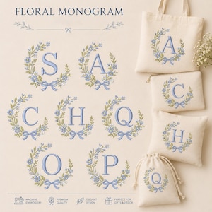 May include: Floral monogram designs featuring embroidered letters within floral wreaths. The letters A, C, H, O, P, Q, and S are displayed on various items, including a tote bag, pouch, pillow, and drawstring bag. The designs incorporate blue bows and delicate floral details.
