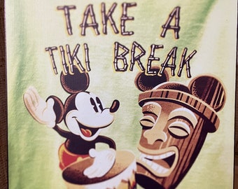 Take a Tiki Break Enchanted Tiki Room Disney Decoupaged on Wood