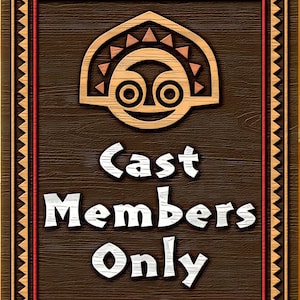 Cast Member Only Sign  Disneyland  Art Decoupaged on Wood