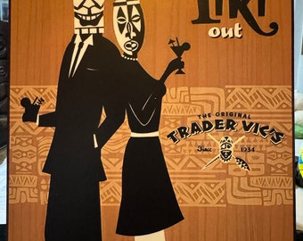 Let Your Tiki Out Trader Vic&#39;s Tiki Art Decoupaged on Wood