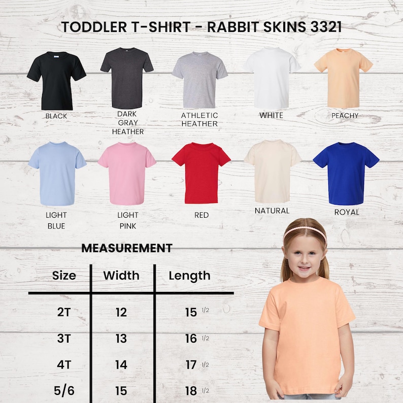 May include: A variety of toddler t-shirts in different colors, including black, gray, white, and blue. The image also shows a measurement chart with sizes ranging from 2T to 5/6, with widths from 12 to 15 inches and lengths from 15.5 to 18.5 inches.
