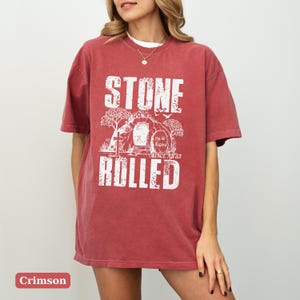 Comfort Colors Christian Easter Shirt, He Is Risen Tee, The Stone Rolled Since AD 33 Jesus Christ Tee, Christian Faith-Based Gift Shirt image 5