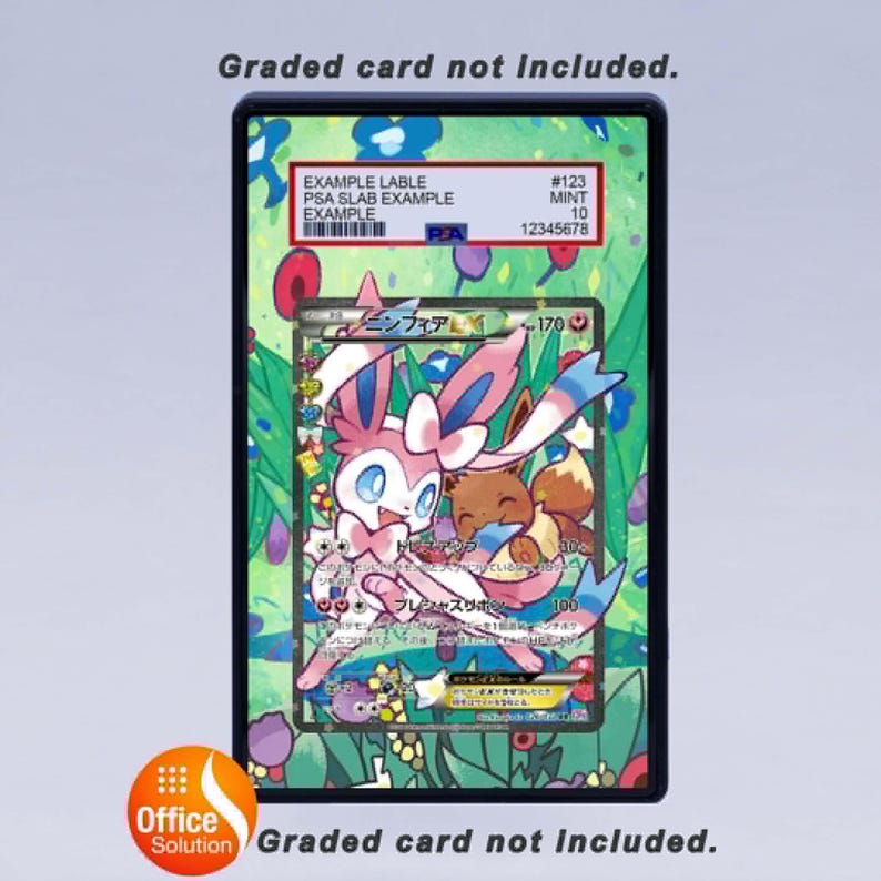 May include: A graded Pok&eacute;mon trading card featuring Sylveon and Eevee, encased in a protective slab. The card has a colorful floral background. The top right corner shows the number 123, MINT 10, and the number 12345678. The text "Graded card not included" is at the top and bottom.