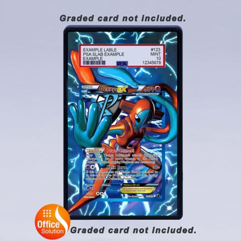 May include: A graded trading card featuring a Deoxys EX character with blue, orange, and black accents. The card is encased in a black holder with a label that includes a PSA grade of 10. The text "Graded card not included" is displayed.
