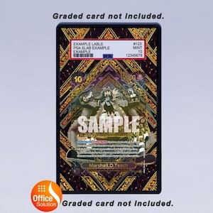 May include: A graded card in a black holder with gold and black artwork. The card has the word "SAMPLE" printed across the center. The text "EXAMPLE LABLE PSA SLAB EXAMPLE EXAMPLE" is printed on the top left. The text "Marshall.D.Teach" is printed on the bottom.