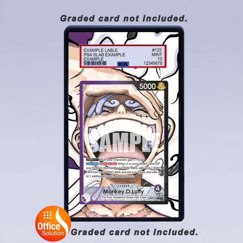 May include: A trading card featuring a colorful illustration of a character with a wide open mouth. The card is labeled "Monkey.D.Luffy" and is inside a protective case with a PSA label. The text "Graded card not included" is also present.