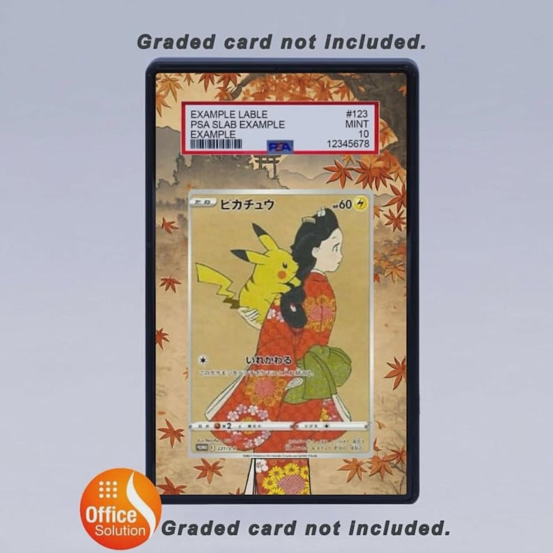 May include: A framed Pok&eacute;mon trading card featuring Pikachu and a woman in a kimono. The card is graded and labeled with a PSA example label. The frame has a decorative autumn leaves design. The text "Graded card not included" is visible.