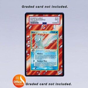 May include: A graded Pok&eacute;mon card featuring Mew, encased in a black holder. The card has a blue and red background with the text "Mew" and "70 HP". The holder has a label with the text "EXAMPLE LABLE" and "#123 MINT 10".