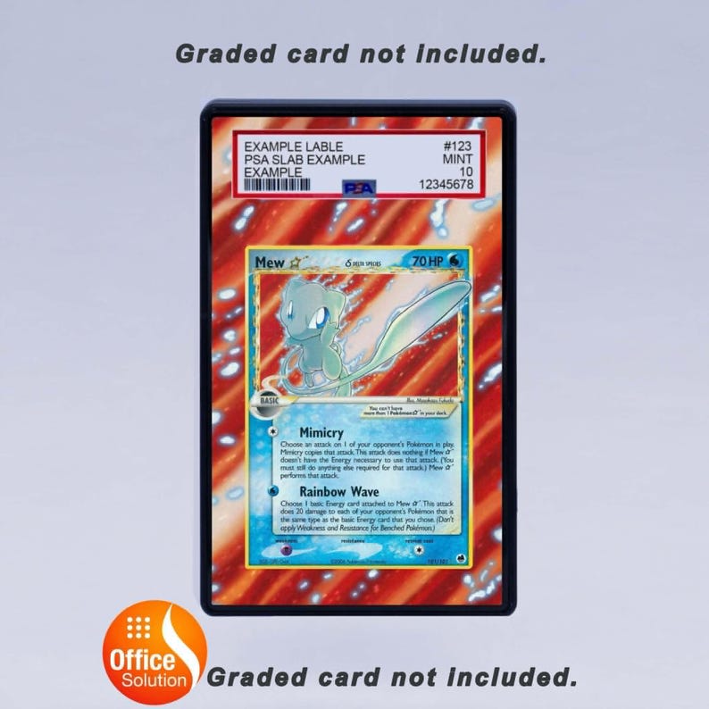 May include: A graded Pok&eacute;mon card featuring Mew, encased in a black holder. The card has a blue and red background with the text "Mew" and "70 HP". The holder has a label with the text "EXAMPLE LABLE" and "#123 MINT 10".